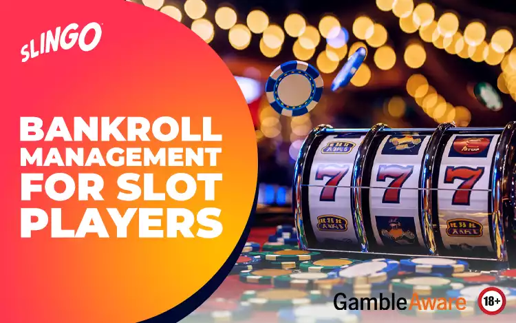 How to Manage Bankroll in Slot Games: The Ultimate Pro Guide